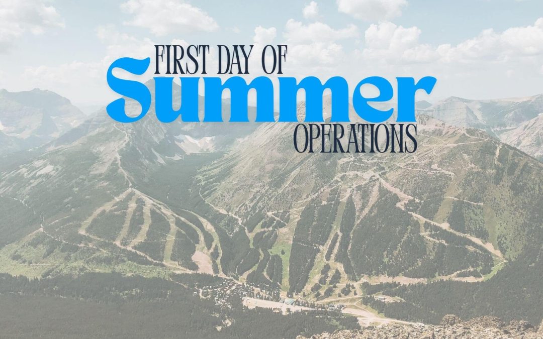FIRST DAY OF SUMMER 2026 OPERATIONS